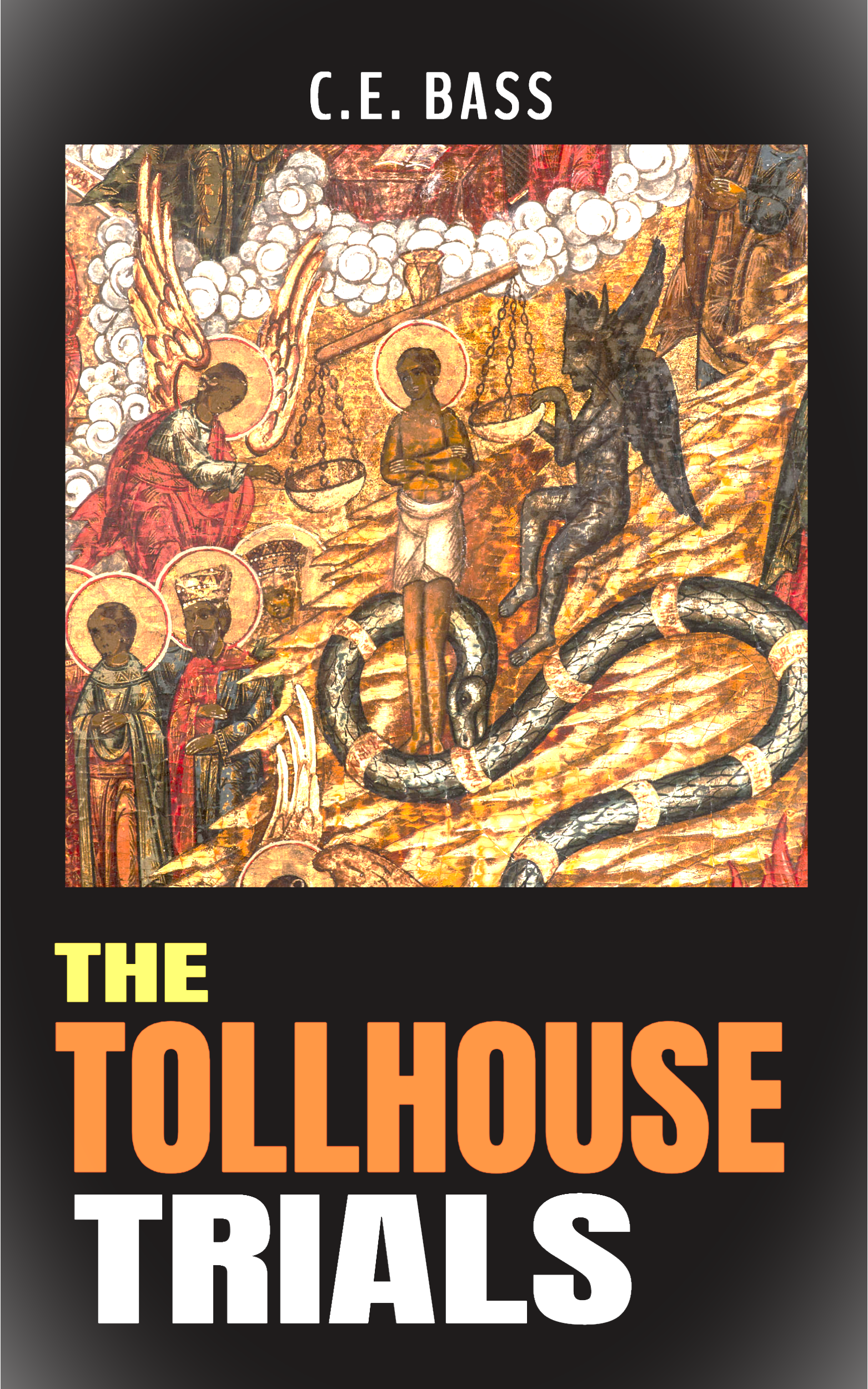 FREE: The Tollhouse Trials by C.E. Bass